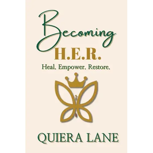 Becoming H.E.R.: Heal. Empower. Restore. Devotional - Paperback 1