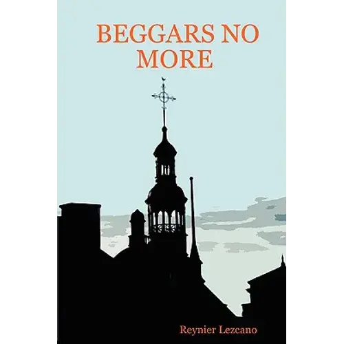 Beggars No More - Paperback 1