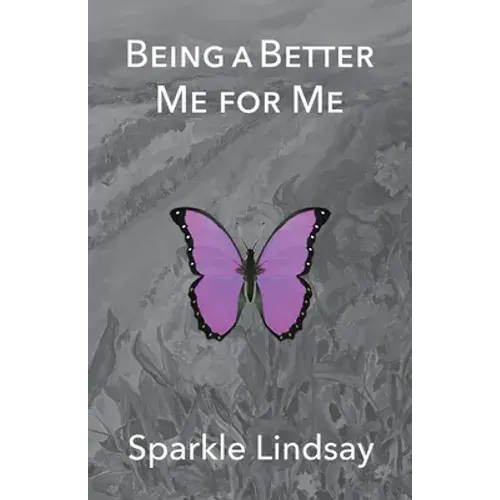 Being A Better Me For Me - Paperback 1