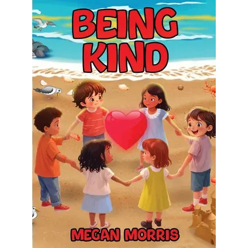 Being Kind - Hardcover 1