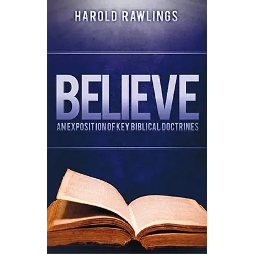 Believe: What Every Christian Should Know - Paperback 1