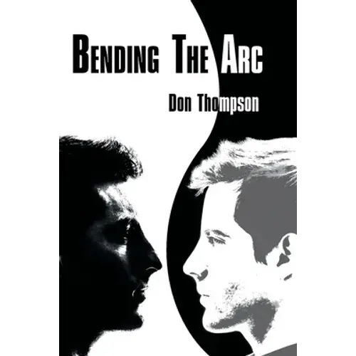 Bending The Arc - Paperback 1