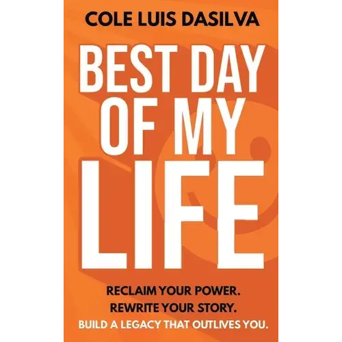 Best Day Of My Life - Hardcover 1