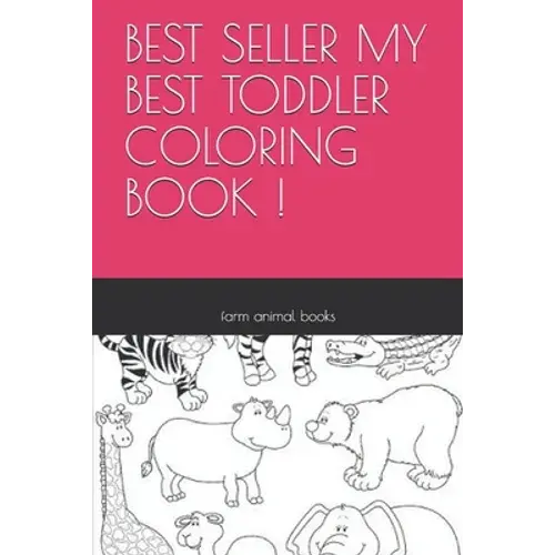 Best Seller My Best Toddler Coloring Book ! - Paperback 1