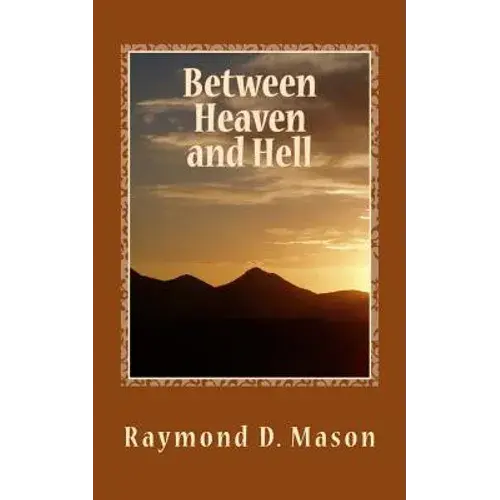 Between Heaven And Hell - Paperback 1