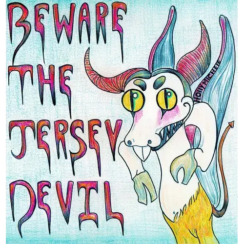 Beware The Jersey Devil: A Child-Friendly, Spooky Story - Hardcover 1
