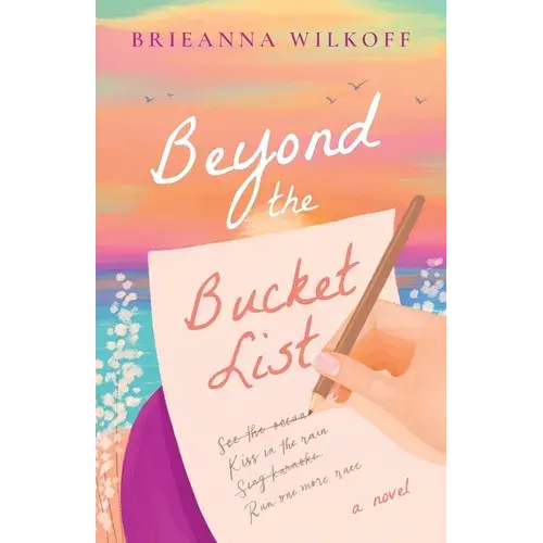 Beyond The Bucket List - Paperback 1