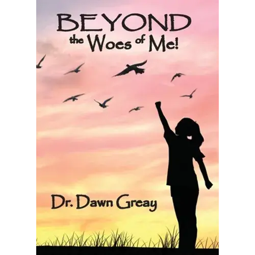 Beyond The Woes Of Me - Paperback 1