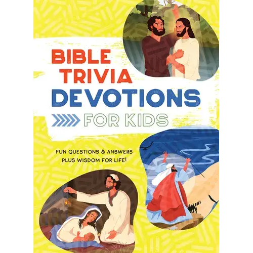 Bible Trivia Devotions For Kids: Fun Questions & Answers Plus Wisdom For Life! - Paperback 1