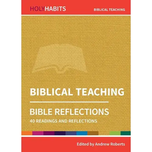 Biblical Teaching: 40 Readings And Teachings - Paperback 1
