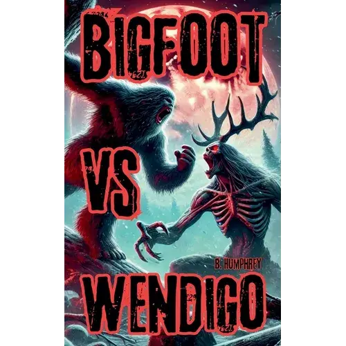 Bigfoot Vs Wendigo - Paperback 1
