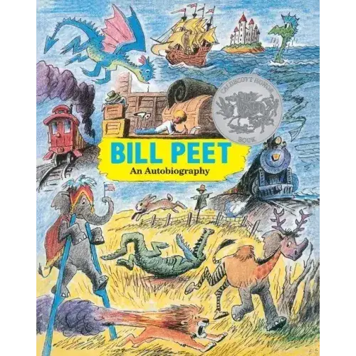 Bill Peet: A Caldecott Honor Award Winner - Paperback 1