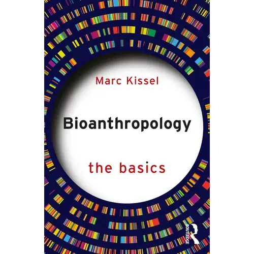 Bioanthropology: The Basics - Paperback 1