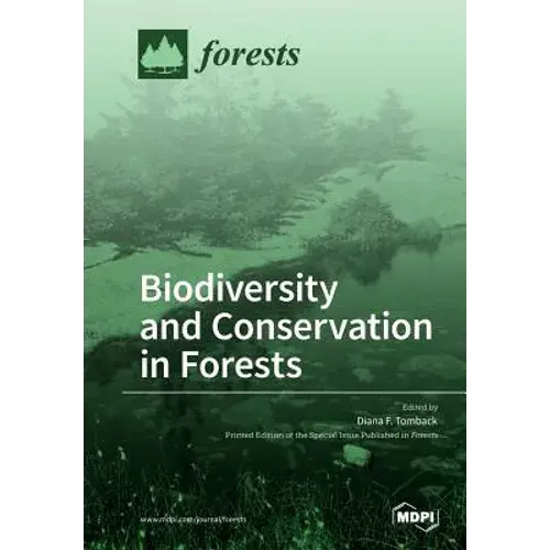 Biodiversity And Conservation In Forests - Paperback 1