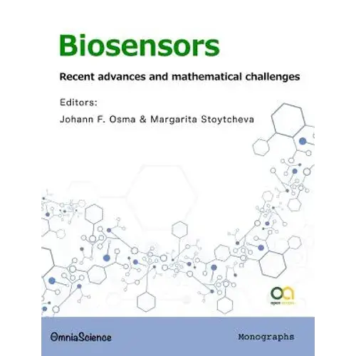 Biosensors: Recent Advances And Mathematical Challenges - Paperback 1