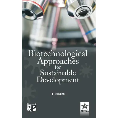 Biotechnological Approaches For Sustainable Development - Hardcover 1
