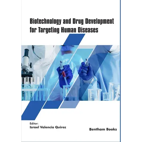 Biotechnology And Drug Development For Targeting Human Diseases - Paperback 1