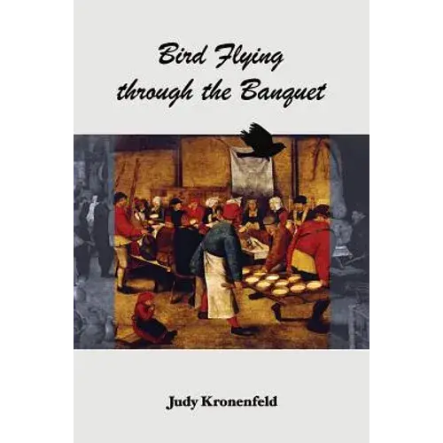 Bird Flying Through The Banquet - Paperback 1