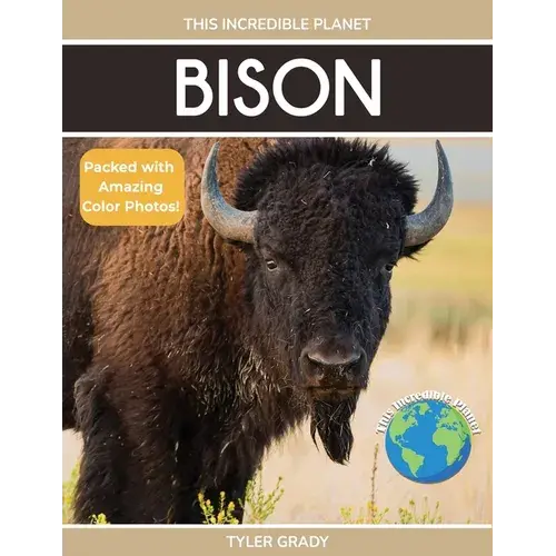 Bison: Fascinating Animal Facts For Kids - Paperback 1
