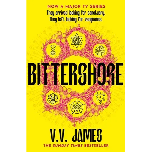 Bittershore: The Sunday Times Bestselling World Of Sanctuary Returns In This Dark Fantasy Thriller Of Magic, Romance And Witches - Paperback 1