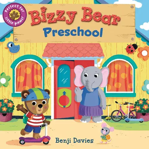 Bizzy Bear: Preschool: (Interactive Classroom Board Book For Toddlers - With Sturdy Tabs And Slides To Push And Pull) - Board Book 1