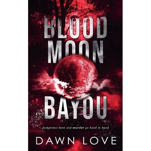 Blood Moon Bayou - Paperback 1