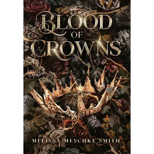 Blood Of Crowns - Hardcover 1