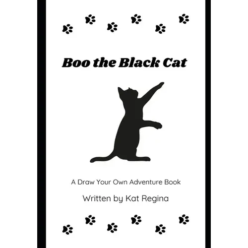 Boo The Black Cat: A Draw Your Own Adventure Book - Paperback 1