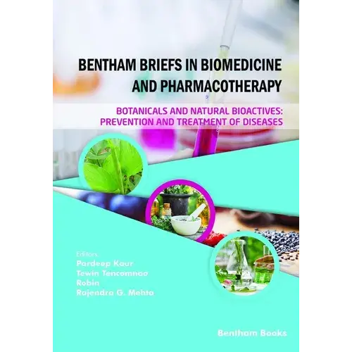 Botanicals And Natural Bioactives: Prevention And Treatment Of Diseases - Paperback 1