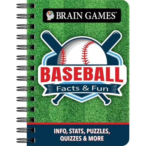 Brain Games - To Go - Facts & Fun: Baseball: Info, Stats, Puzzles, Quizzes & More - Spiral 1