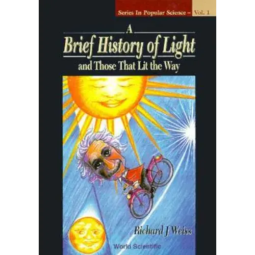 Brief History Of Light & Those That (V1) - Paperback 1