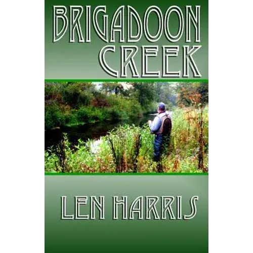 Brigadoon Creek - Paperback 1