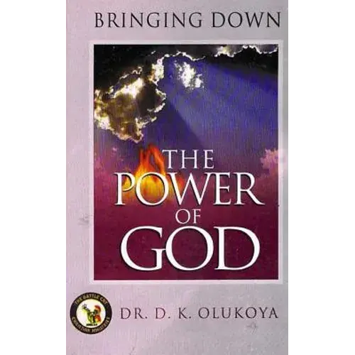 Bringing Down The Power Of God - Paperback 1