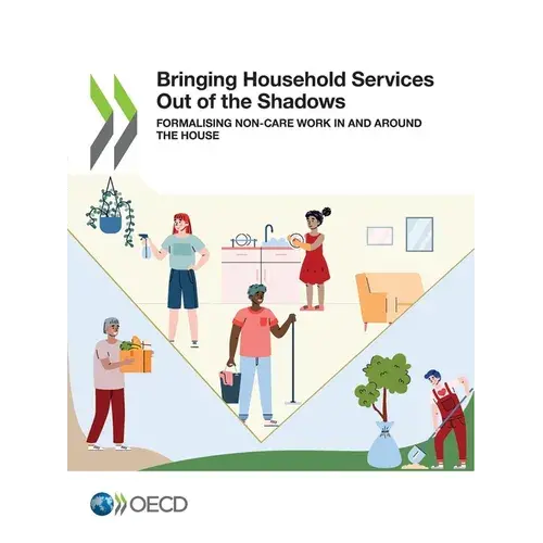 Bringing Household Services Out Of The Shadows - Paperback 1