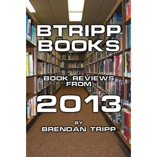 Btripp Books - 2013 - Paperback 1