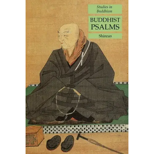 Buddhist Psalms: Studies In Buddhism - Paperback 1