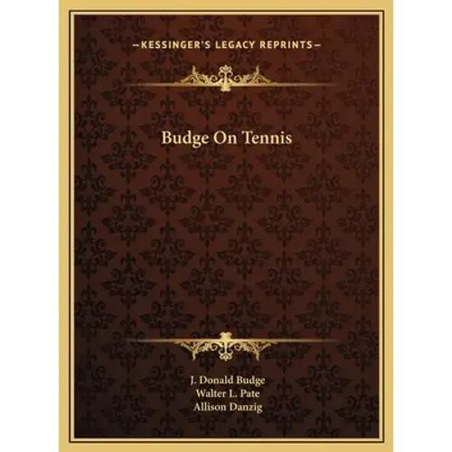 Budge On Tennis - Hardcover 1