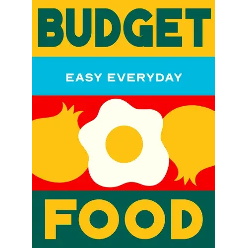 Budget Food: 180 Simple Triple-Tested Recipes - Hardcover 1
