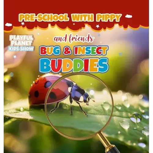 Bug And Insect Buddies - Hardcover 1