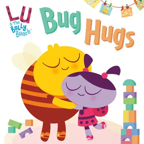 Bug Hugs (Lu & The Bally Bunch) - Paperback 1