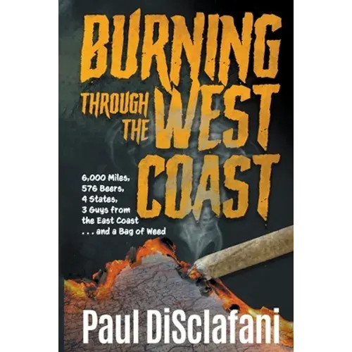 Burning Through The West Coast - Paperback 1