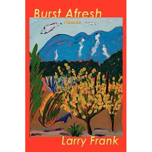 Burst Afresh - Hardcover 1