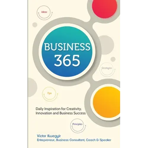 Business 365: Daily Inspiration For Creativity, Innovation And Business Success - Paperback 1