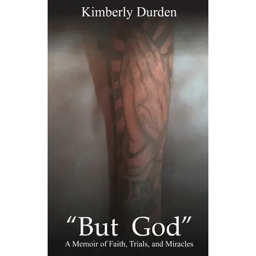 "But God": A Memoir Of Faith, Trials And Miracles - Hardcover 1