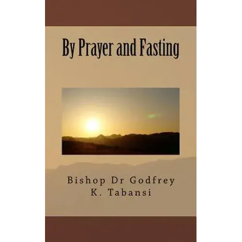 By Prayer And Fasting - Paperback 1