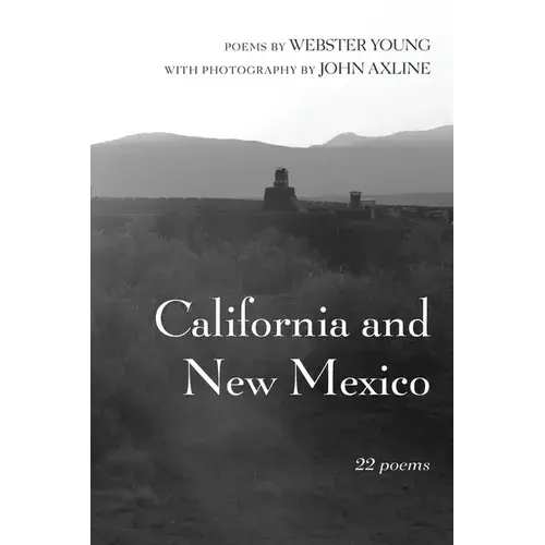 California And New Mexico: 22 Poems - Paperback 1