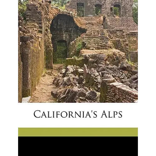 California's Alps - Paperback 1