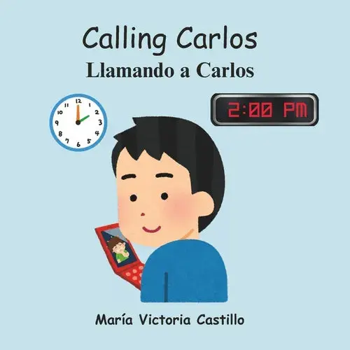 Calling Carlos: Llamando A Carlos - Paperback 1