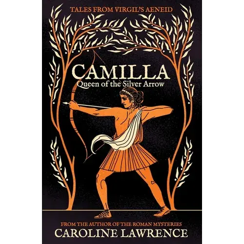 Camilla: Queen Of The Silver Arrow - Paperback 1