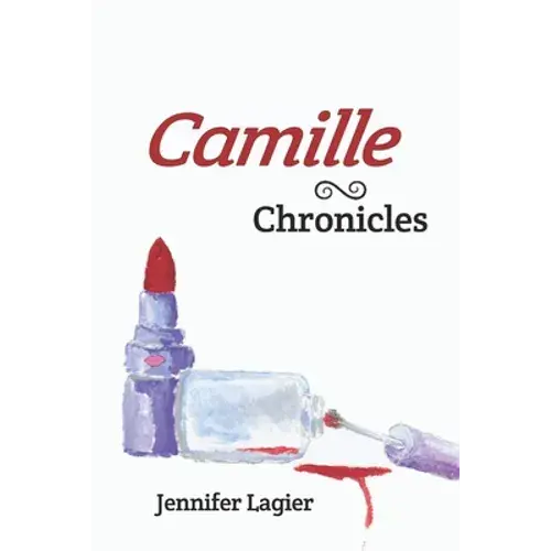 Camille Chronicles - Paperback 1